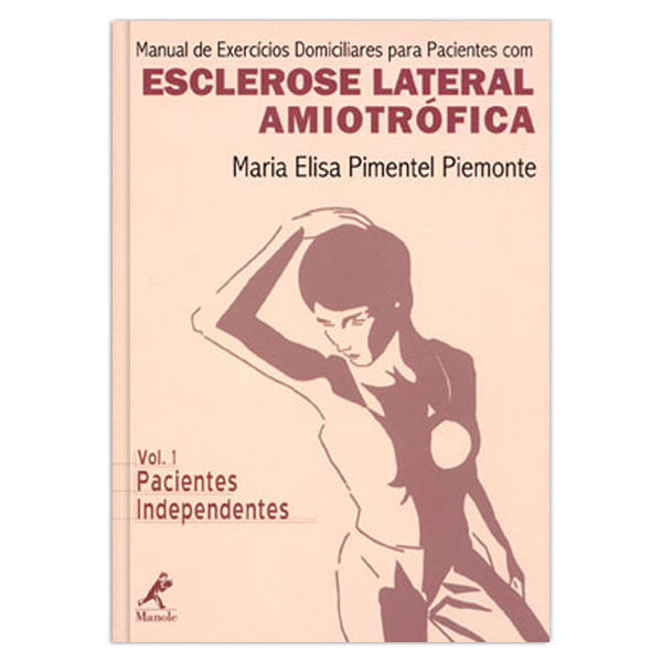 manual-de-exercicios-domiciliares-para-pacientes-com-esclerose-lateral-amiotrofica-vol-1-1-edicao