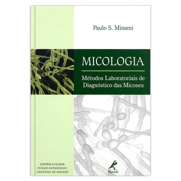 micologia-metodos-laboratoriais-de-diagnostico-das-micoses-1-edicao