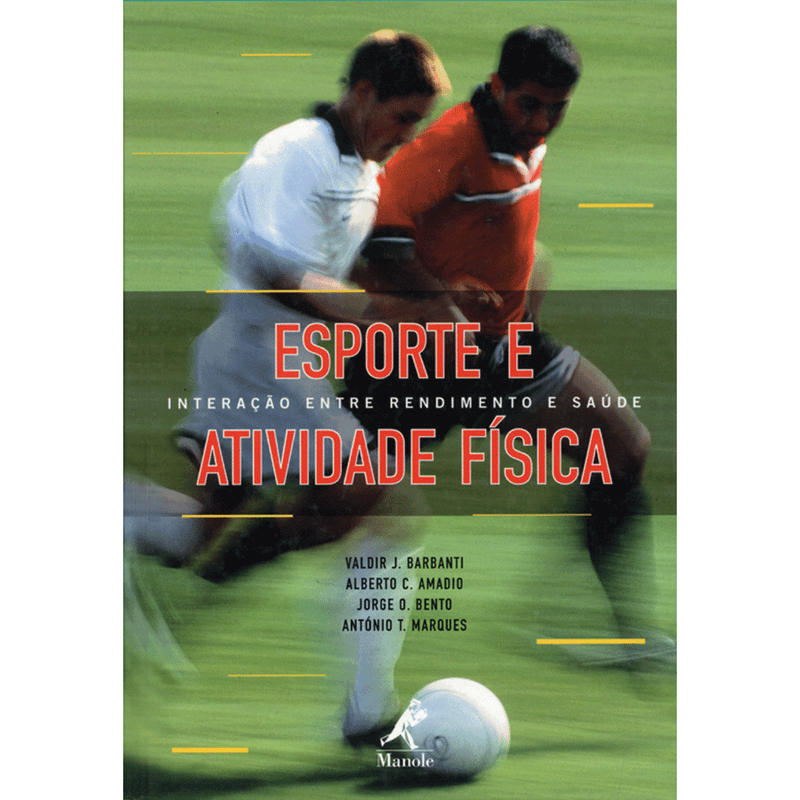 Esporte-e-Atividade-Fisica---Interacao-entre-Rendimento-e-Saude