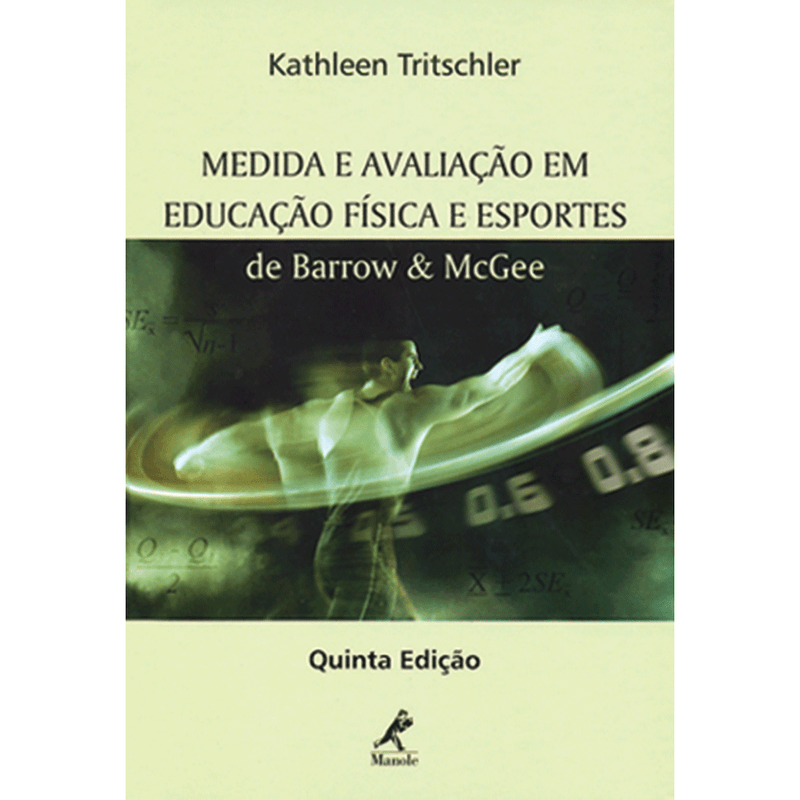 Medida-e-Avaliacao-em-Educacao-Fisica-e-Esportes-de-Barrow---Mcgee