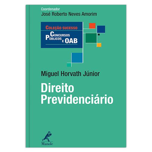 Direito Previdenciário – 1ª Edição