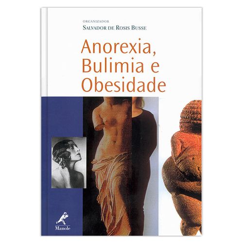 Anorexia, Bulimia e Obesidade – 1ª EDIÇÃO
