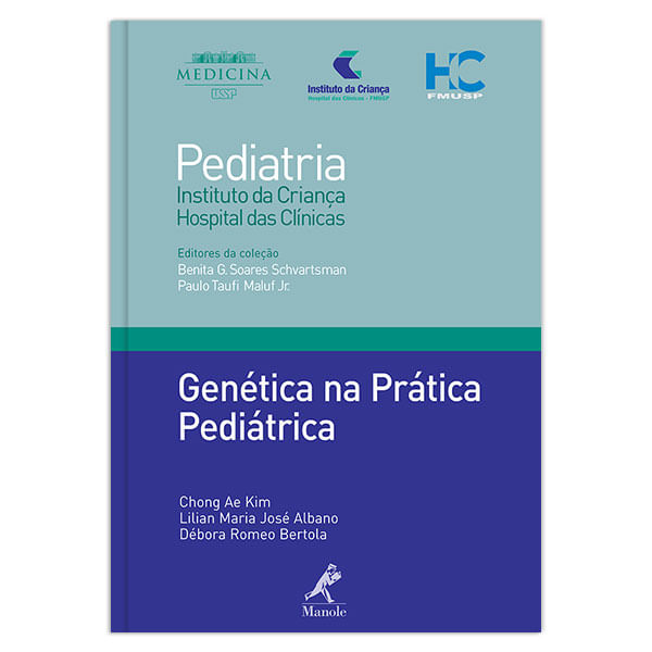 genetica-na-pratica-pediatrica-1-edicao-colecao-pediatria-instituto-da-crianca-hospital-das-clinicas