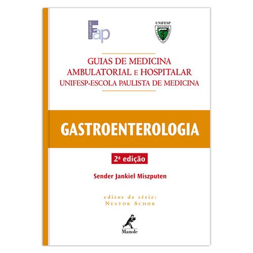Guia de Gastroenterologia – 2ª EDIÇÃO