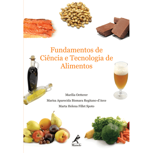 Fundamentos de Ciência e Tecnologia de Alimentos – 1ª EDIÇÃO
