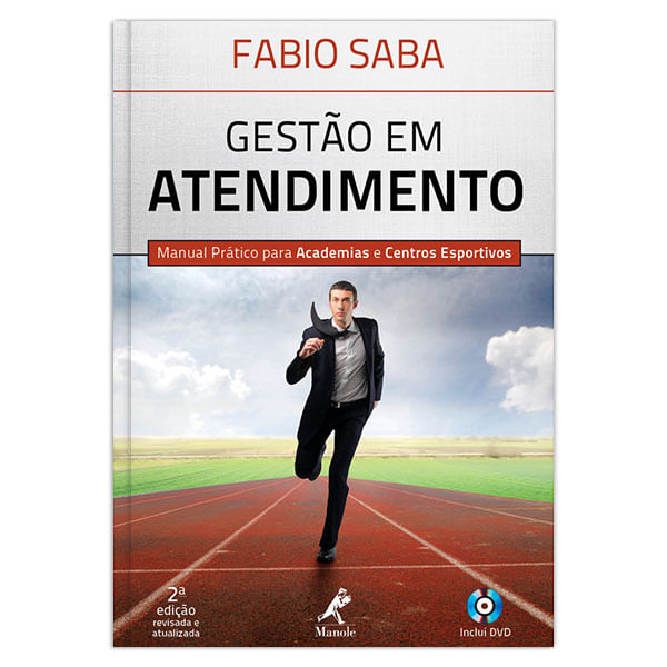 gestao-em-atendimento-manual-pratico-para-academias-e-centros-esportivos-2-edicao