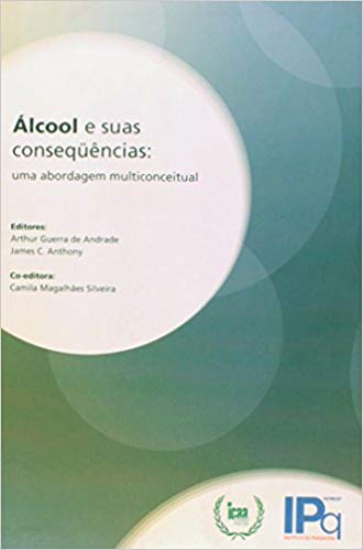 Álcool e suas consequências: Uma Abordagem Multiconceitual – 1ª EDIÇÃO