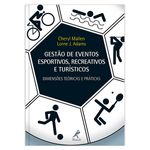 gestao-de-eventos-esportivos-recreativos-e-turisticos-dimensoes-teoricas-e-praticas-1-edicao