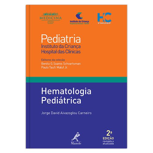 Hematologia Pediátrica – 2ª Edição