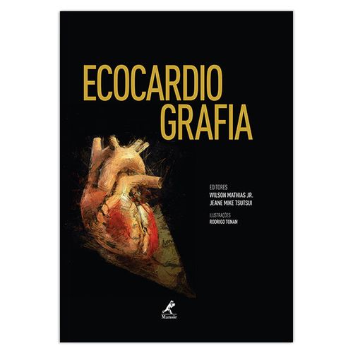 Ecocardiografia – 1ª EDIÇÃO