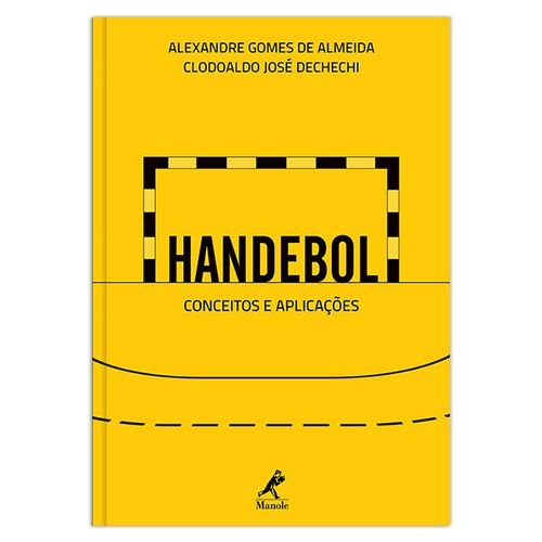 Handebol: Conceitos e Aplicações – 1ª Edição