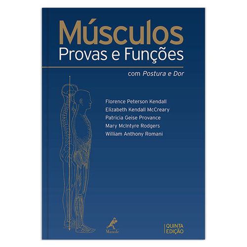 Músculos: Provas e Funções com Postura e Dor – 5ª EDIÇÃO