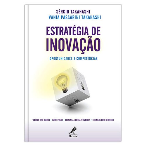 Estratégia de inovação: oportunidades e competências – 1ª Edição