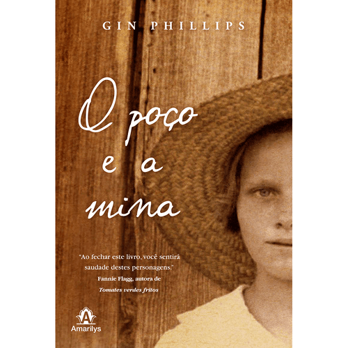 O Poço e a Mina – 1ª Edição