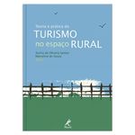 teoria-e-pratica-do-turismo-no-espaco-rural-1-edicao