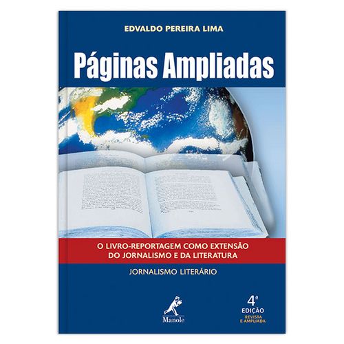 Páginas Ampliadas: O Livro-reportagem como Extensão do Jornalismo e da Literatura – 4ª EDIÇÃO