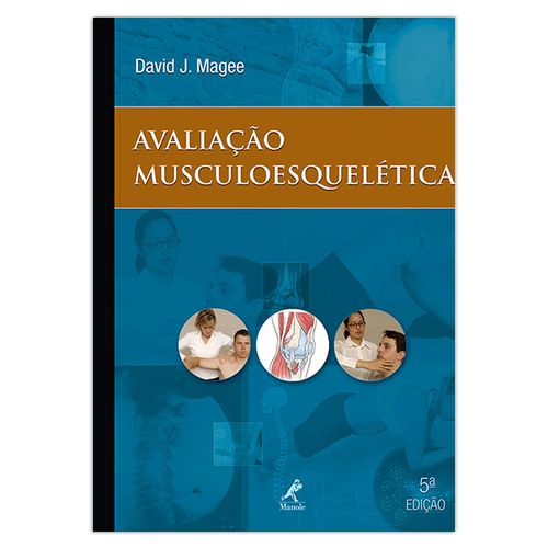 Avaliação Musculoesquelética  5ª Edição