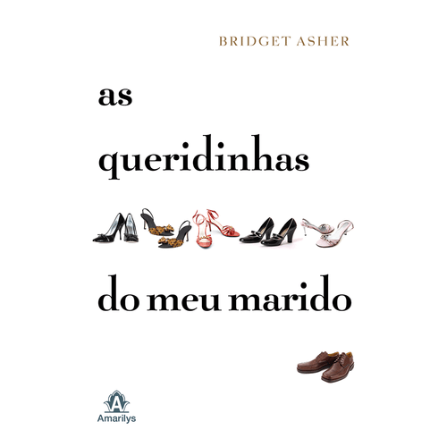 As queridinhas do meu marido – 1ª Edição