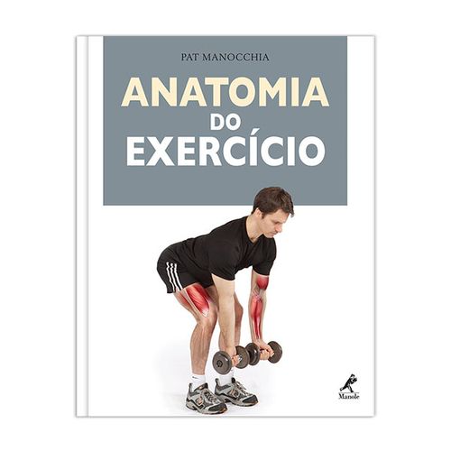 Anatomia do Exercício – 1ª EDIÇÃO