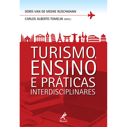 Turismo, Ensino e Práticas Interdisciplinares – 1ª EDIÇÃO