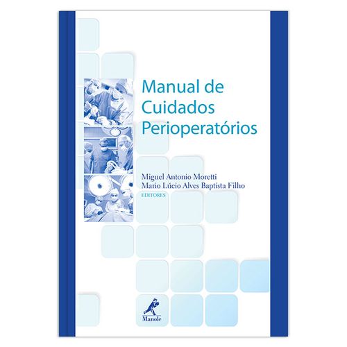 Manual de cuidados perioperatórios – 1ª EDIÇÃO