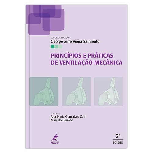 Princípios e práticas de ventilação mecânica – 2ª EDIÇÃO