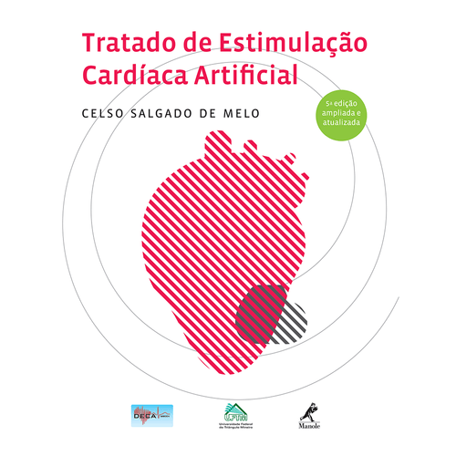 Tratado de estimulação cardíaca artificial – 5ª EDIÇÃO