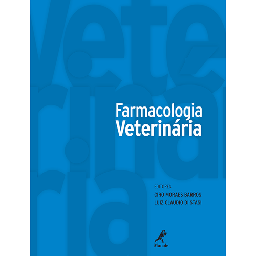 Farmacologia Veterinária – 1ª EDIÇÃO