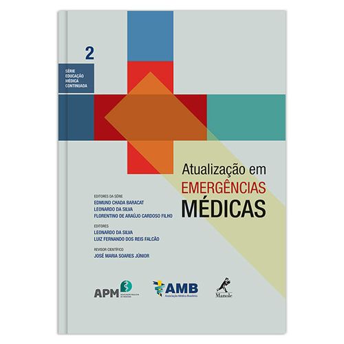 Atualização em Emergências Médicas  Volume 2 – 1ª Edição