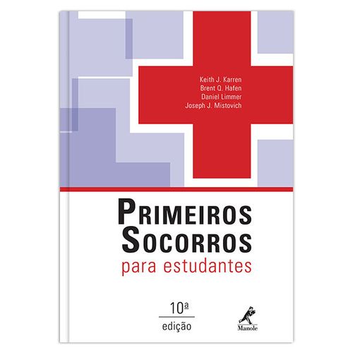 Primeiros Socorros para Estudantes 10ª Edição