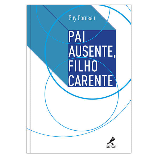 pai-ausente-filho-carente-1-edicao