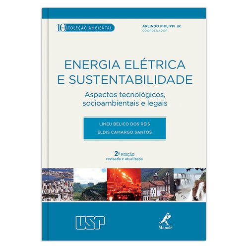 Energia Elétrica e Sustentabilidade  2ª Edição