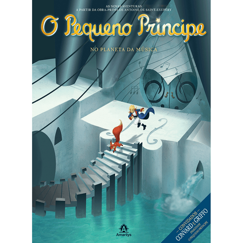 O Pequeno Príncipe:  No planeta da Música  Volume 3 – 1ª EDIÇÃO