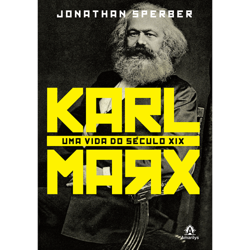 Karl Marx: Uma vida do século XIX – 1ª EDIÇÃO