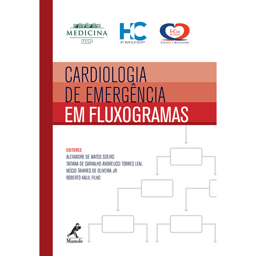 Cardiologia de emergência em fluxogramas – 1ª EDIÇÃO