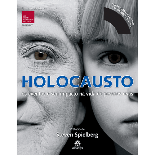 Holocausto: os eventos e seu impacto na vida de pessoas reais – 1ª EDIÇÃO