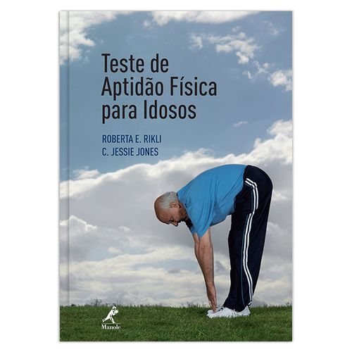 Teste de Aptidão Física para Idosos – 1ª Edição