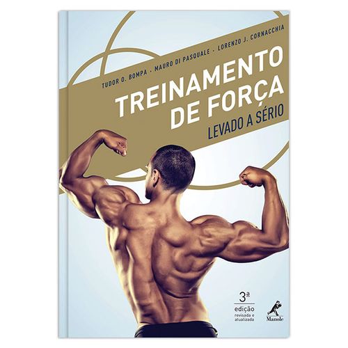 Treinamento de força levado a sério – 3ª EDIÇÃO