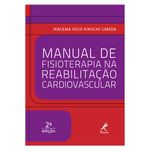 manual-de-fisioterapia-na-reabilitacao-cardiovascular-2-edicao