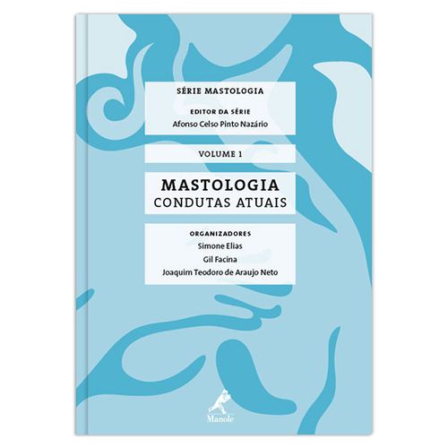 Mastologia: Condutas atuais – 1ª Edição