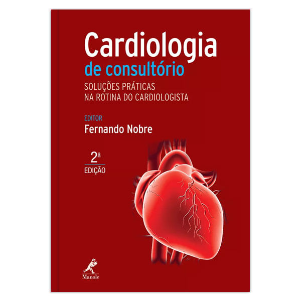 cardiologia-de-consultorio-solucoes-praticas-na-rotina-do-cardiologista-2-edicao