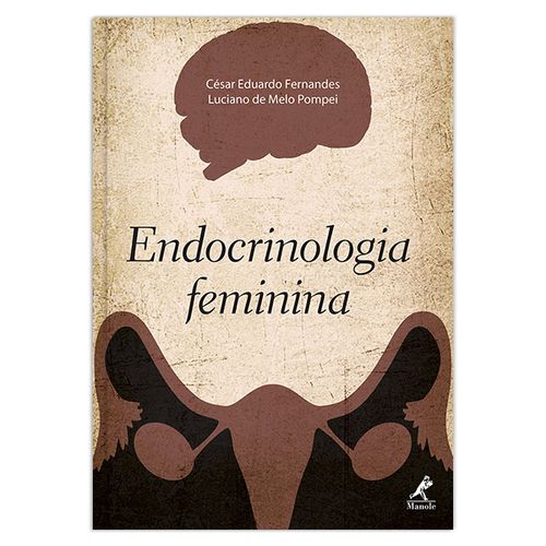 Endocrinologia feminina – 1ª EDIÇÃO