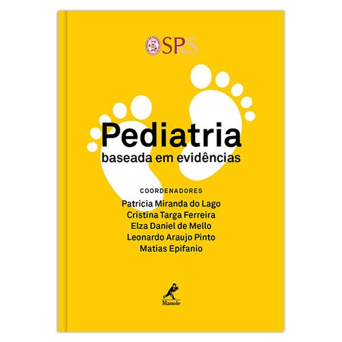 Pediatria baseada em evidências – 1ª EDIÇÃO