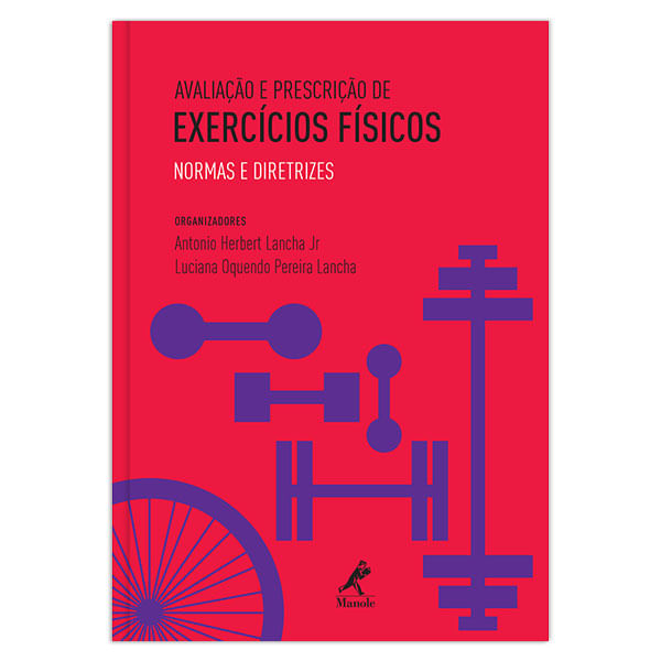 avaliacao-e-prescricao-de-exercicios-fisicos-normas-e-diretrizes-1-edicao