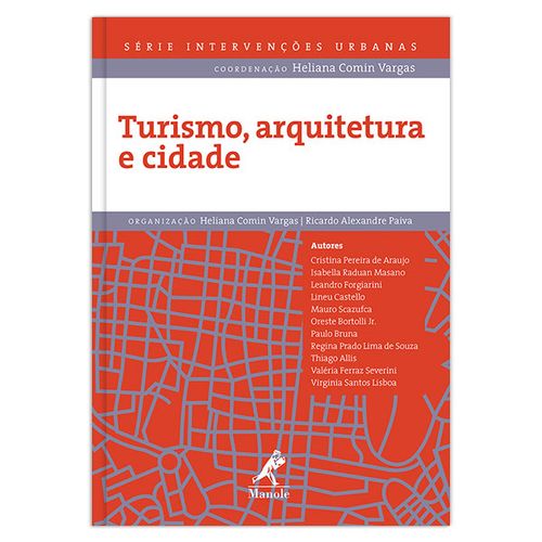 Turismo, arquitetura e cidade – 1ª EDIÇÃO