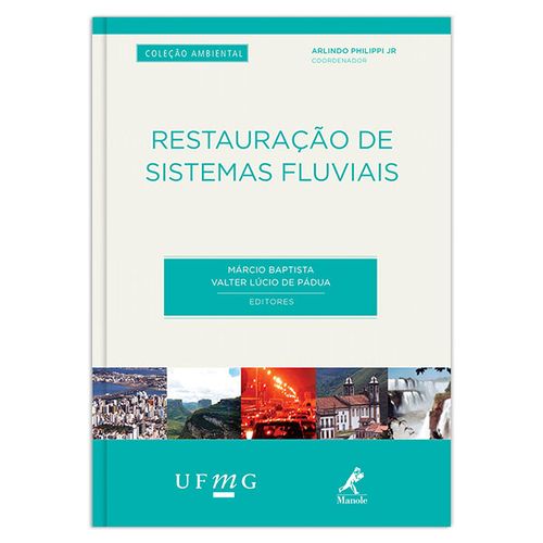 Restauração de sistemas fluviais – 1ª EDIÇÃO