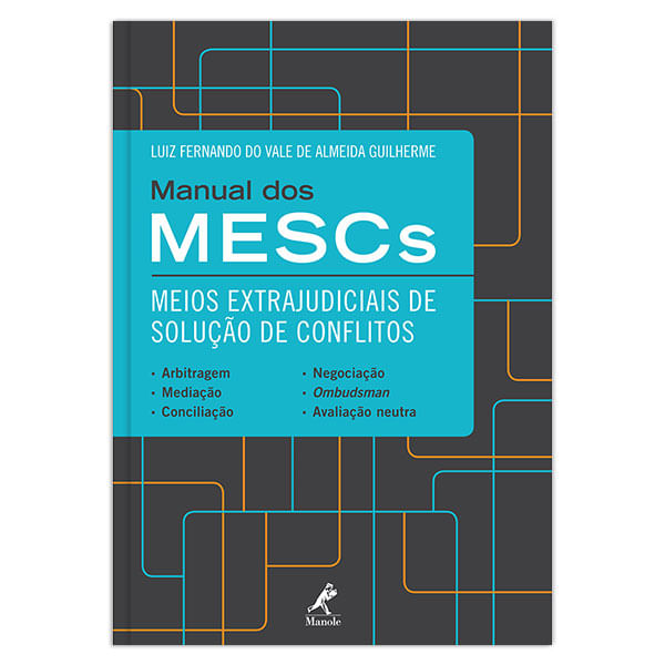 manual-dos-mescs-meios-extrajudiciais-de-solucao-de-conflitos-1-edicao