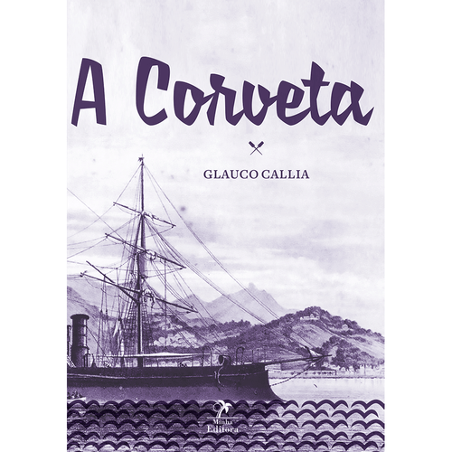 A Corveta – 1ª EDIÇÃO