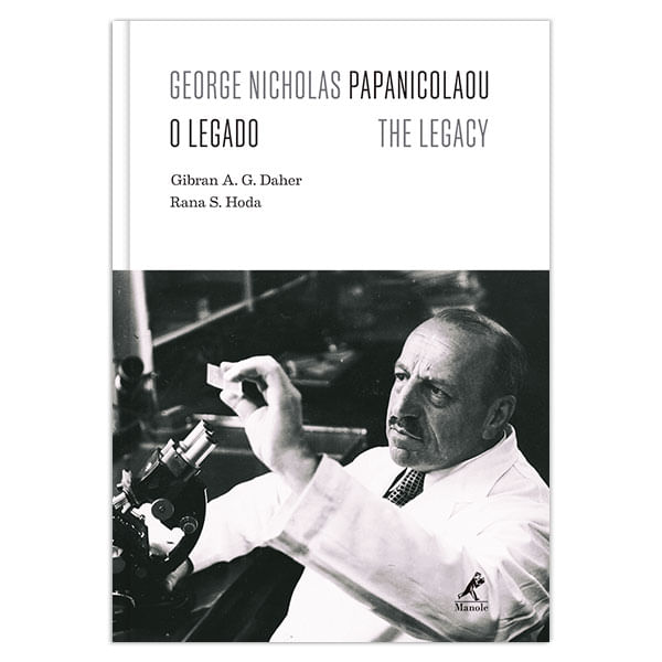 george-nicholas-papanicolaou-o-legado-the-legacy-1-edicao