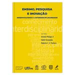 ensino-pesquisa-e-inovacao-desenvolvendo-a-interdisciplinaridade-1-edicao